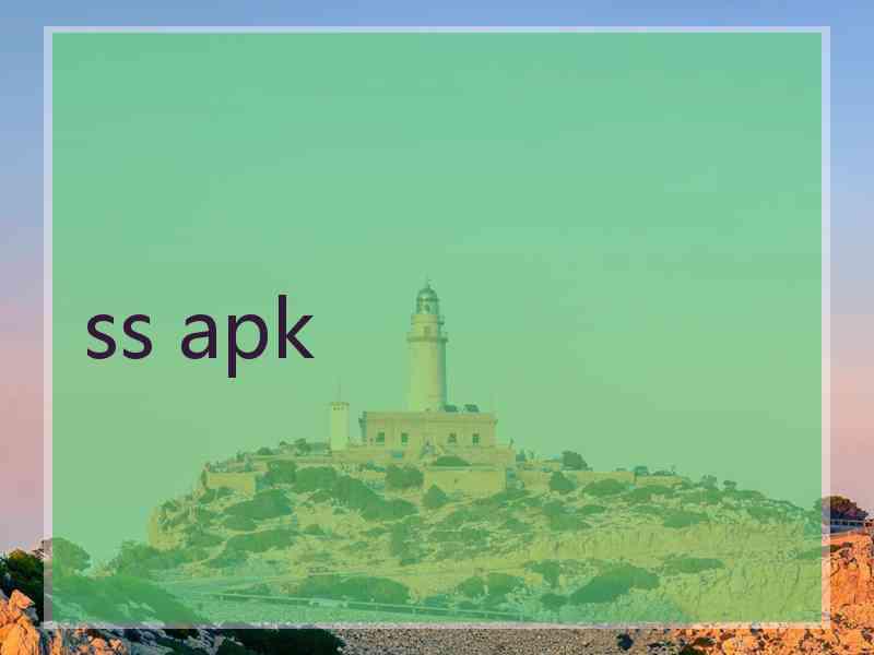 ss apk