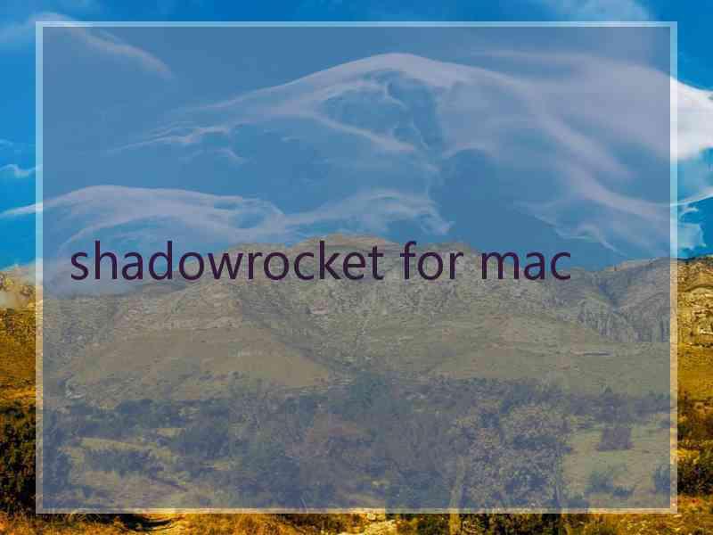 shadowrocket for mac